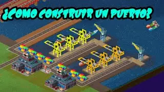 Tutorial de como hacer un puerto en Theotown :)