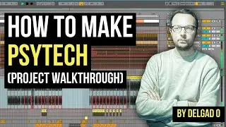 PSYTECH Tutorial [Project Walkthrough] 💣🔊 By Delgad O