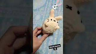 #mochibunny #crochet #cute #kawaii #amigurumi #handmade #handmadecreation