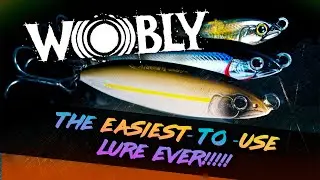 Wobly, ¡posiblemente el señuelo más fácil de usar del mundo!