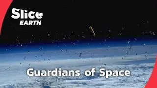 Saving Space: The Fight Against Orbital Trash |&nbsp;SLICE EARTH | FULL DOC