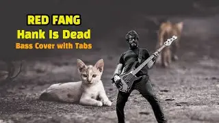Red Fang - Hank Is Dead (Bass Cover with Tabs)