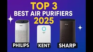 Top 3 Best Air Purifiers in India 2025 🔥 | Philips vs Kent vs Sharp | Clean Air, Healthy Life