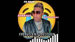 FRÉJUS EN QUESTION (HOMMAGE ASSAZOUME) +229 0162840480