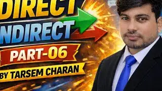 DIRECT INDIRECT/NARRATION/REPORTED SPEECH PART 06