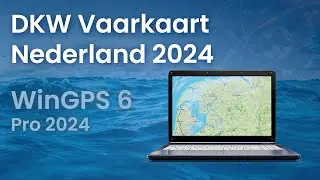 Presentatie Vaarkaart Nederland 2024 met WinGPS 6 Pro 2024