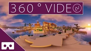 Let's Transform A Minecraft Desert Village 360&deg; VR