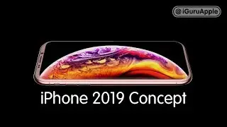 iPhone 2019 Concept Design