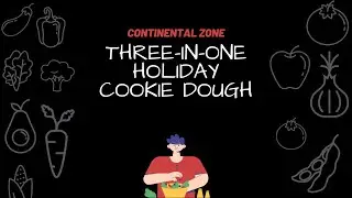 Three in One Holiday Cookie Dough
