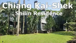Chiang Kai-Shek Shilin Residence: Taipei, Taiwan