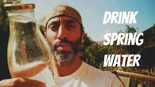 FFFLog #10: The main benefit of drinking natural spring water