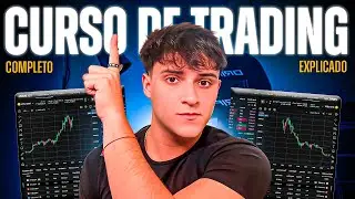 Como Hacer Trading Desde Cero (Curso para Principiantes)