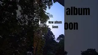 NEW ALBUM. SOON. НОВЫЙ АЛЬБОМ СКОРО. НОВЫ АЛЬБОМ. ХУТКА