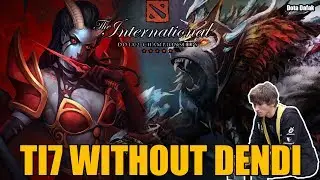 OMG!! FIRST TI7 WITHOUT DENDI - Dota 2
