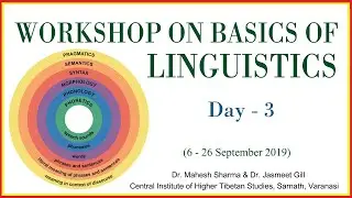 Workshop on Basics of Linguistics | Day Three