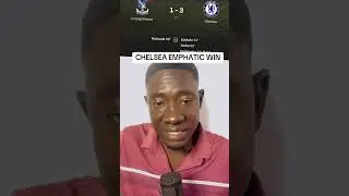 CHELSEA DEFEATED PALACE AT THE SELHURST PARK || CRYSTAL PALACE 1-3 CHELSEA || ESTEVAO SHINES