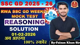 RWA SSC GD 1 FEBURARY 2026 WEEKLY MOCK TEST REASONING ANALYSIS FULL SOLUTION BY FAIZAN KHAN SIR