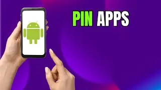 How to Pin Apps on Samsung Galaxy Phone (Android 2026 Easy Guide)