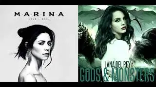Gods and Superstars - MARINA & Lana Del Rey (Mashup)