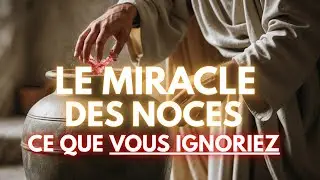 CE QUE VOUS DEVEZ SAVOIR SUR LES NOCES DE CANA !