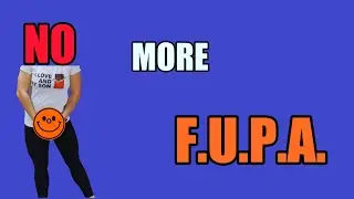 If you care for your FUPA, as Beyonce, then DO THIS!