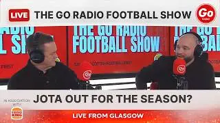 Is Skov Olsen Close To Rangers Move? Jota Out For The Season? The Go Radio Football Show Live