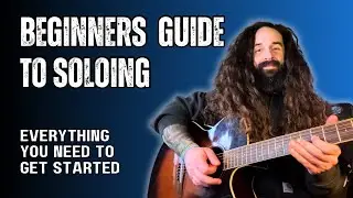 Learn How to Solo on Guitar &mdash; A Step-by-Step Guide for Beginners