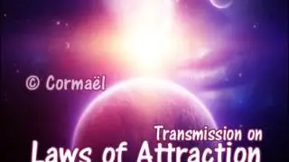 Michael on Cosmic Laws of Attraction