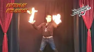 IGNITION OF FIRE GLOVES