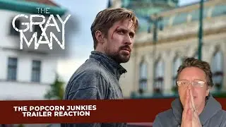THE GRAY MAN (Netflix Official Trailer) The POPCORN Junkies REACTION