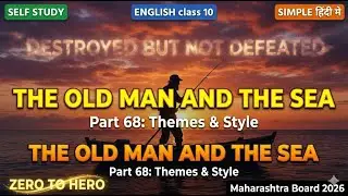old man and the sea part 2 themes style part 68