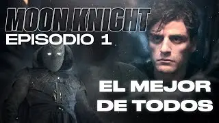 MOON KNIGHT: CAPITULO 1 | El MEJOR primer cap&iacute;tulo en una serie de Marvel | Opini&oacute;n y Reacci&oacute;n