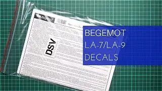 Begemot Decals 1/72 La-9/La-11 (72-077) Review