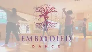 Welcome To Embodied Dance!