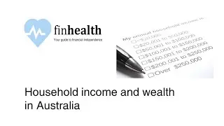 Household income and wealth in Australia