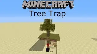 Minecraft : Tree Trap