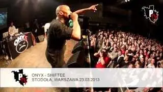 Onyx - Shiftee @ Stodoła, Warszawa 23.03.2013 [Pakol TV]