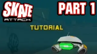 Xin Plays: Skate Attack (PS2): Part 1: Tutorial