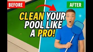 How to Clean Your Pool | Open a Green Pool FAST & Keep It Crystal Clear All Season