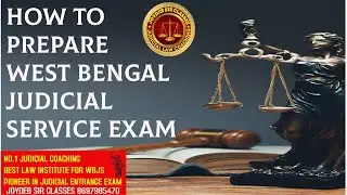 JUDICIAL COACHING JUDICIARY COACHING  WEST BENGAL JUDICIAL SERVICE FORM FILL UP WBJS  JUDICIAL PREPA