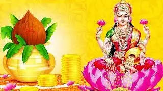 Akshaya Tritiya Special &ndash; Sri Mahalakshmi Stotram &ndash; Kubera Lakshmi Mantras for Wealth & Prosperity