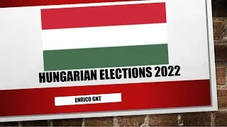 Hungarian Elections 2022 - Fidesz vs United Alliance.  Analysis and Prediction