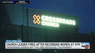 Crossroads Church staff member fired amid police investigation