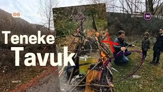 Çocuklarla Kampta Teneke Tavuk Yaptık 