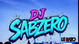 Le Ratoo prt 2 - DJ Sabzero  (Audio) 