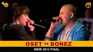 Oset 🆚 Bonez 🎤 WBW 2013 Finał (freestyle rap battle)