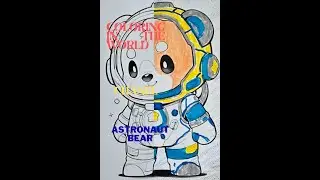 Astronaut Bear &ndash; Coloring Adventure for Kids 🚀🐻🌌✨