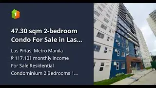 47.30 sqm 2-bedroom Condo For Sale in Las Pinas Metro Manila