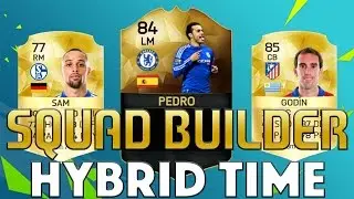 Inform Pedro!!! Squad Builder Hybrid Time!!! FIFA 16 Series