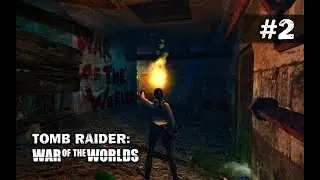 Tomb Raider: War of the Worlds [TRLE] | Part 2: Dead Calm